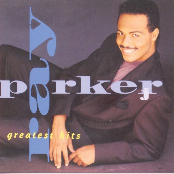 Album Ray Parker Jr. - Greatest Hits