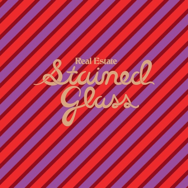 Album Real Estate - Stained Glass