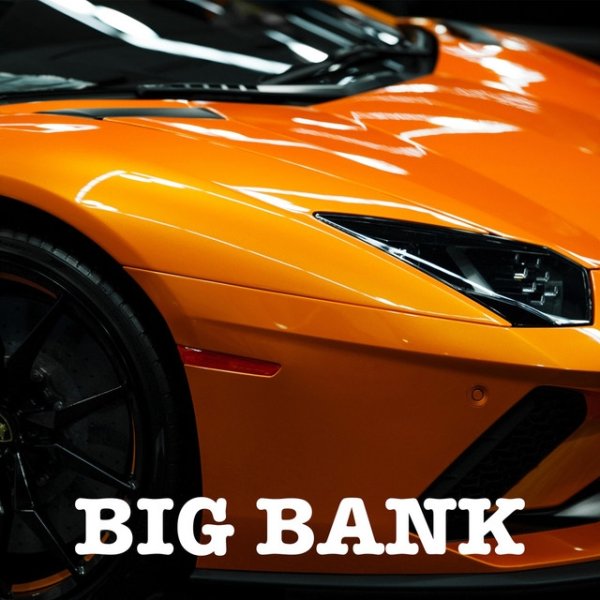 Album Rich Gang - Big Bank