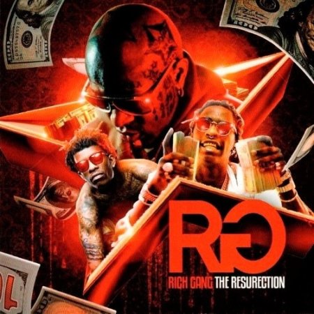 Album Rich Gang - The Resurection