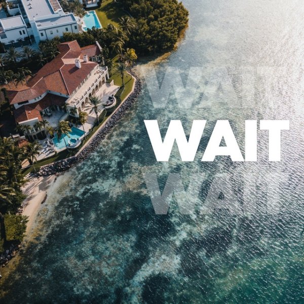 WAIT - album