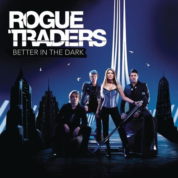 Album Rogue Traders - Better In the Dark