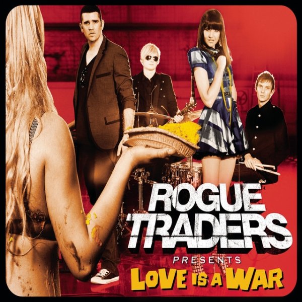 Album Rogue Traders - Love Is A War