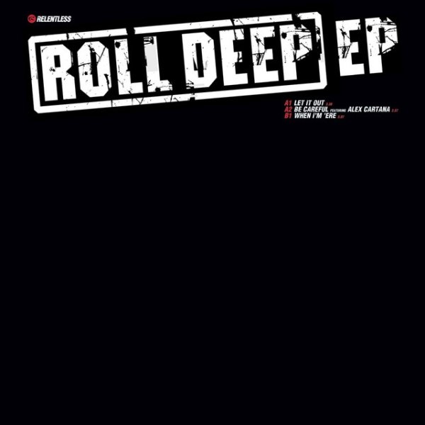 Album Roll Deep - Roll Deep