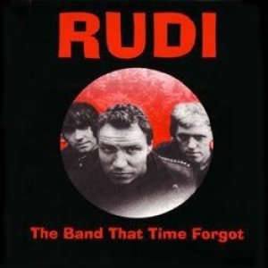 Album Rudi - The Band That Time Forgot