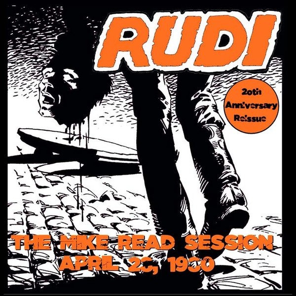 Rudi The Mike Read Session April 28, 1980, 2021
