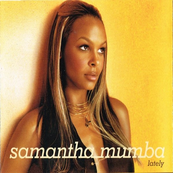 Album Samantha Mumba - Lately