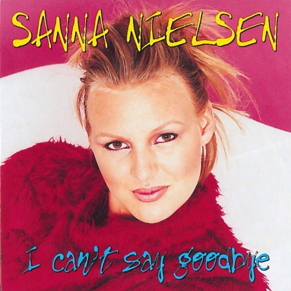 Album Sanna Nielsen - I Can