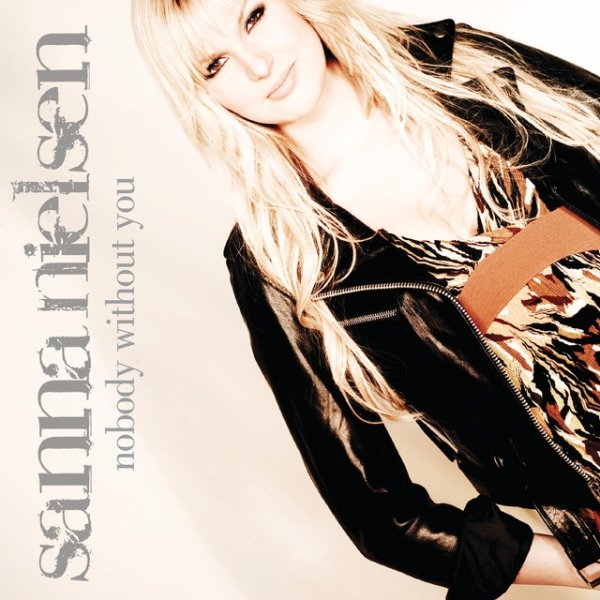 Album Sanna Nielsen - Nobody Without You
