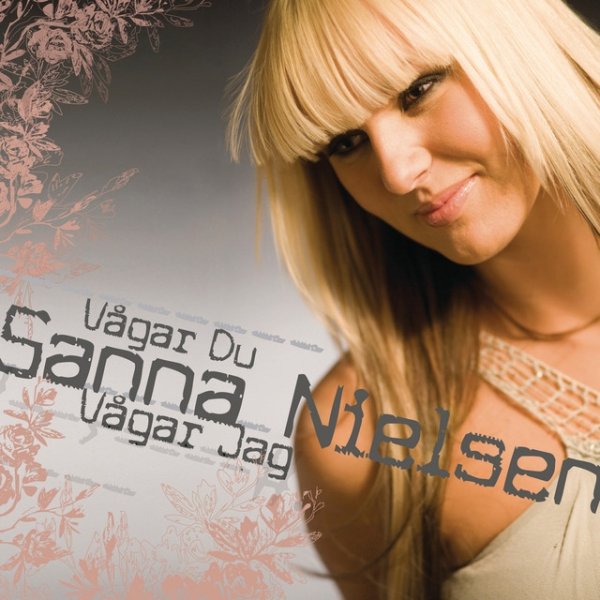 Album Sanna Nielsen - Vågar du, vågar jag