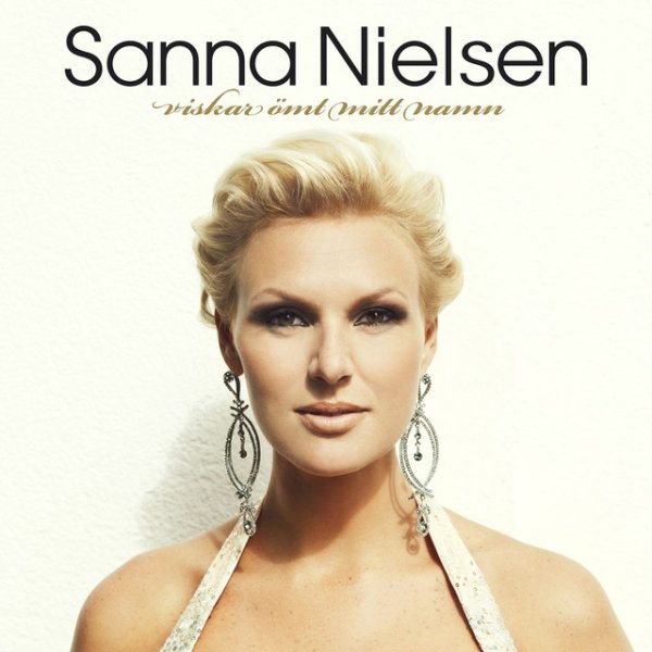 Album Sanna Nielsen - Viskar ömt mitt namn
