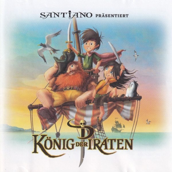 Album Santiano - König Der Piraten