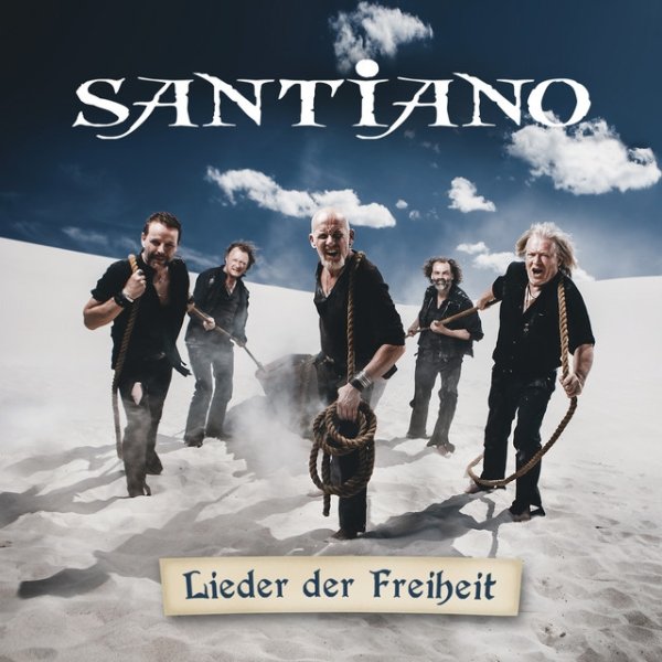 Album Santiano - Lieder der Freiheit
