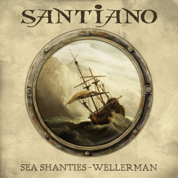 Album Sea Shanty – Wellerman - Santiano