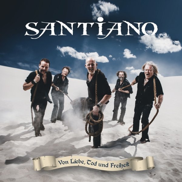 Album Santiano - Von Liebe, Tod und Freiheit