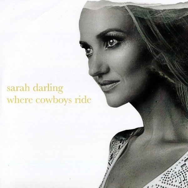 Album Sarah Darling - Where Cowboys Ride