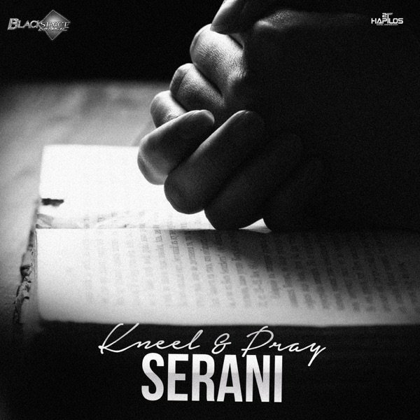 Album Kneel & Pray - Serani