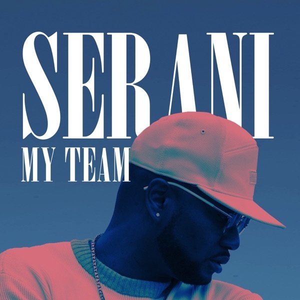 Album Serani - My Team
