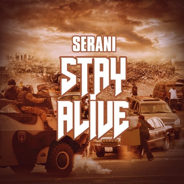 Album Stay Alive - Serani