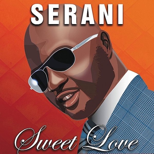 Album Sweet Love - Serani
