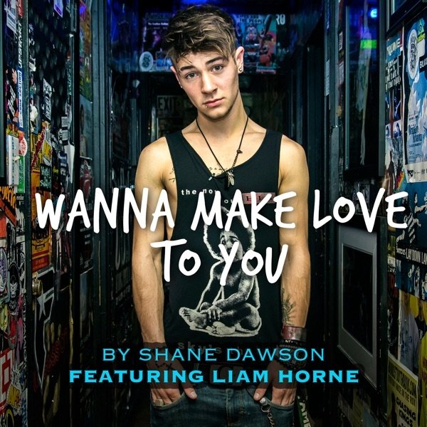 Shane Dawson Wanna Make Love to You, 2013