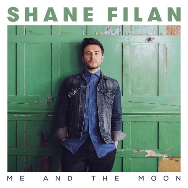 Album Shane Filan - Me and the Moon