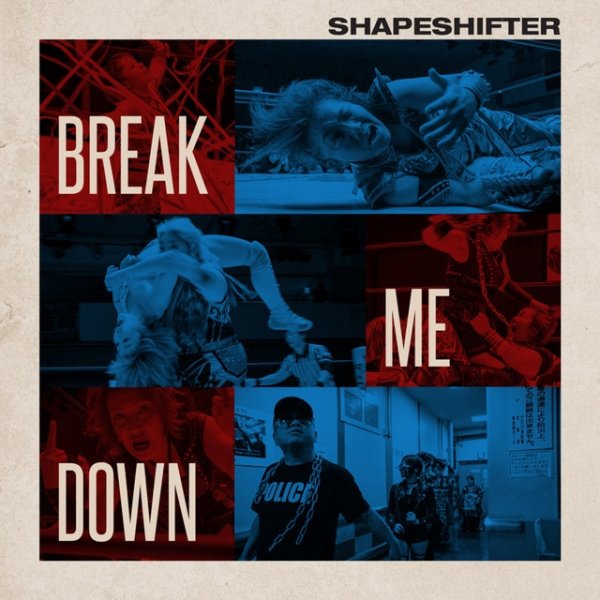 Album Shapeshifter - Break Me Down