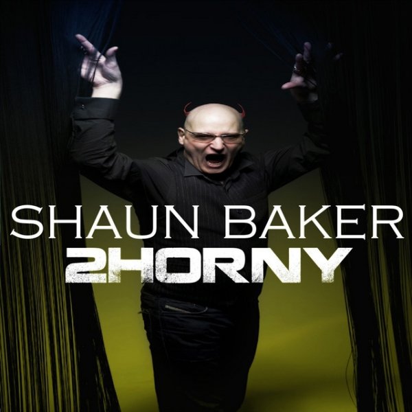 Album Shaun Baker - 2Horny