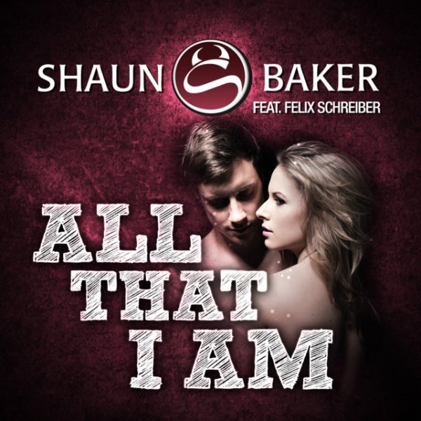 Album Shaun Baker - All That I Am