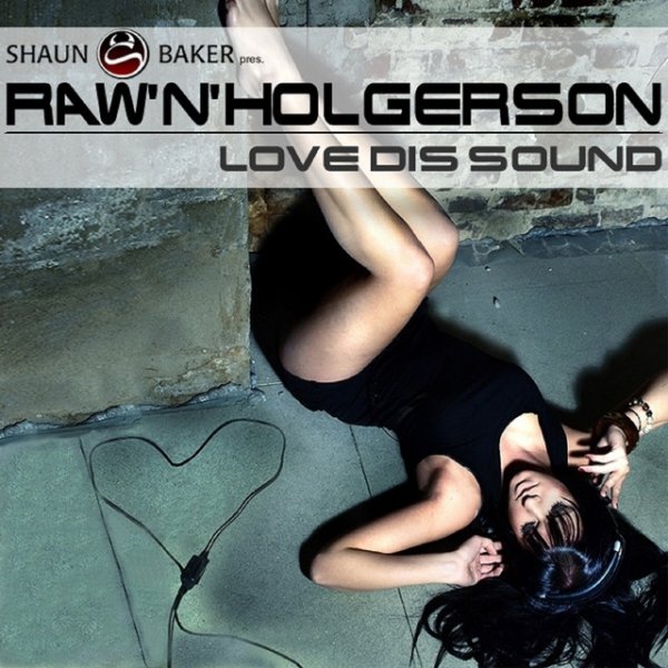 Album Shaun Baker - Love Dis Sound