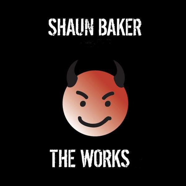 Album Shaun Baker - The Works (99-03)