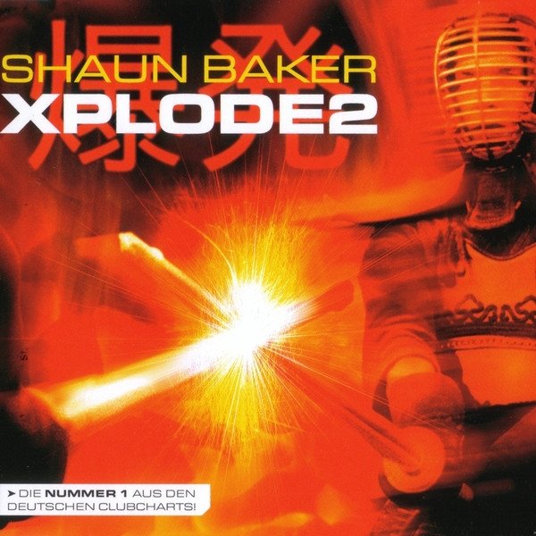 Album Shaun Baker - Xplode2