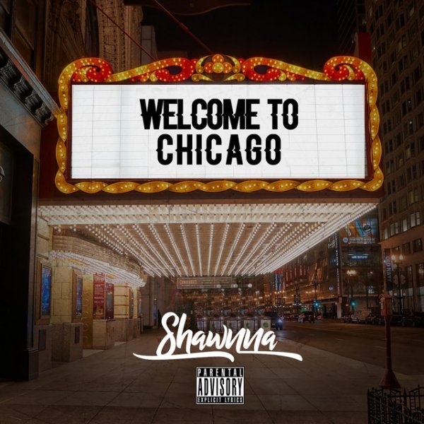 Album Shawnna - Welcome to Chicago