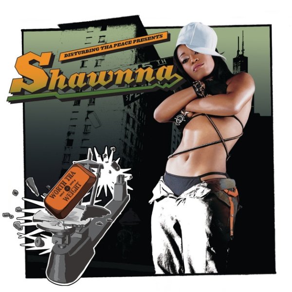 Album Shawnna - Worth Tha Weight