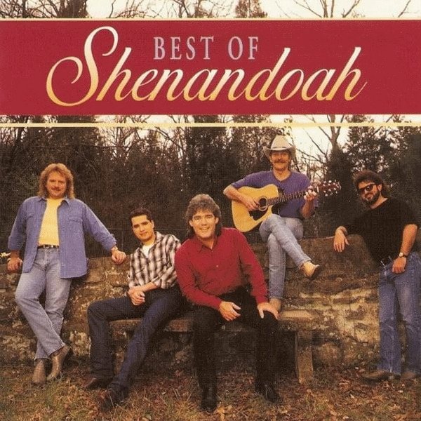 Album Shenandoah - Best Of Shenandoah
