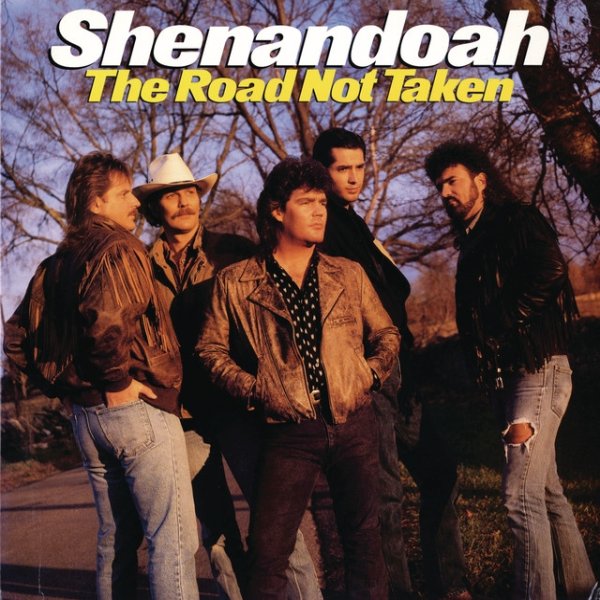 Album Shenandoah - The Road Not Taken