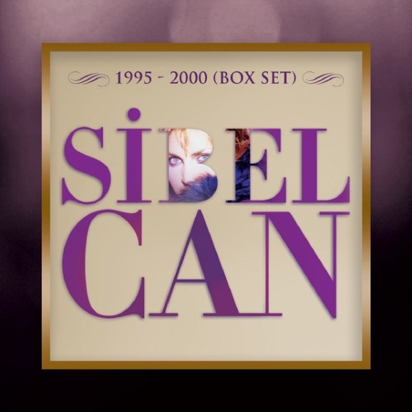 Album Sibel Can - 1995 - 2000 (Box Set)