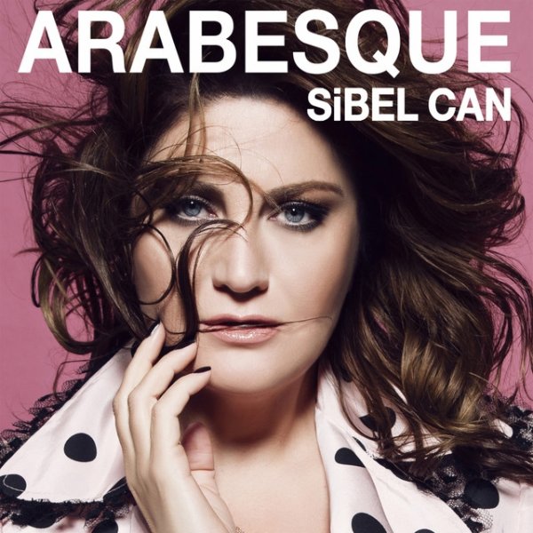Album Arabesque - Sibel Can