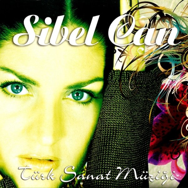 Album Türk Sanat Müziği - Sibel Can