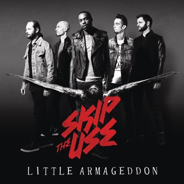 Album Skip The Use - Little Armageddon