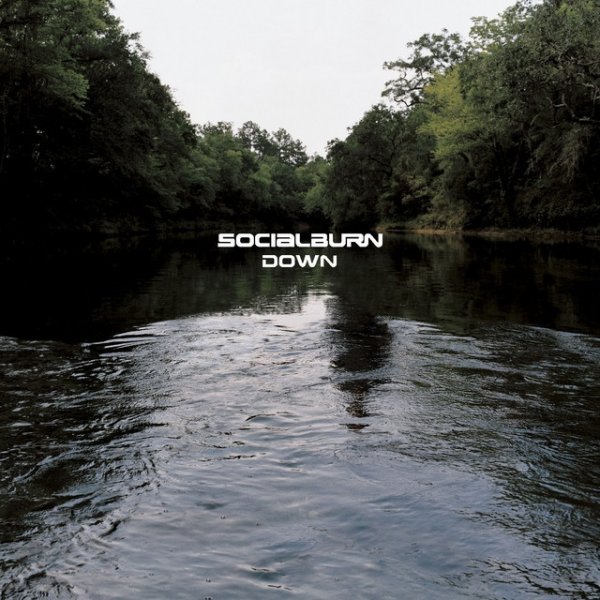 Album Socialburn - Down