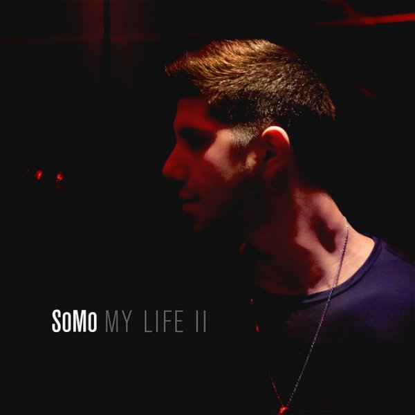 Album SoMo - My Life II