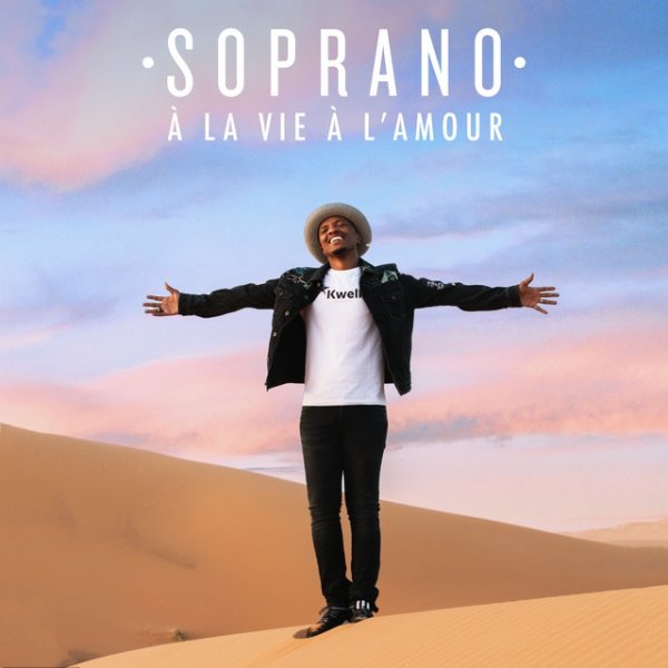 Album Soprano - À la vie à l