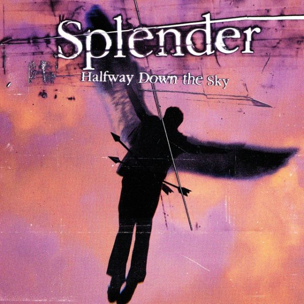 Album Splender - Halfway Down The Sky