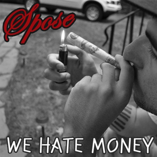 Album Spose - We Hate Money