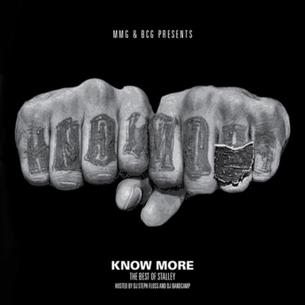 Know More (The Best of Stalley) - album