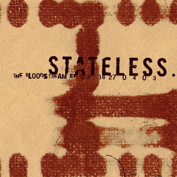 Album Stateless - Bloodstream