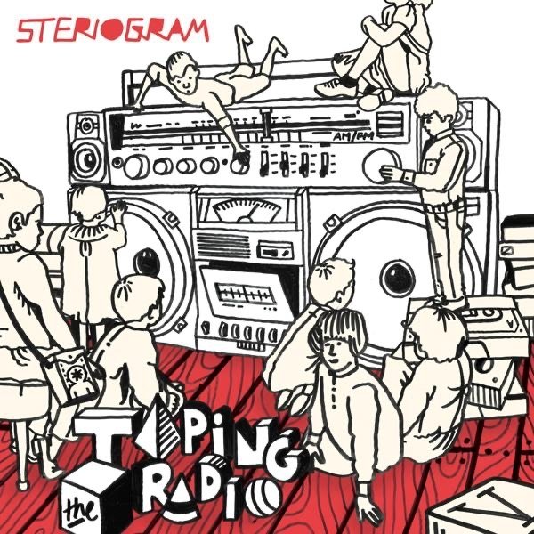 Album Steriogram - Taping the Radio