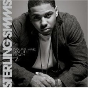 Album Yours, Mine And The Truth - Sterling Simms