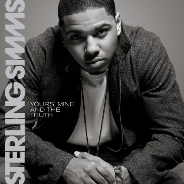 Album Sterling Simms - Yours, Mine & The Truth